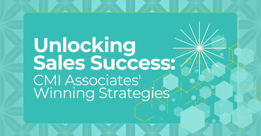 Copy of CMI AssociatesCMI Associates' Winning Strategies